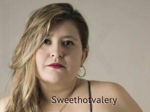 Sweethotvalery