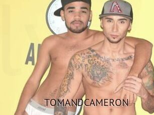 TOMANDCAMERON