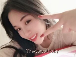 Thewetcatbaby