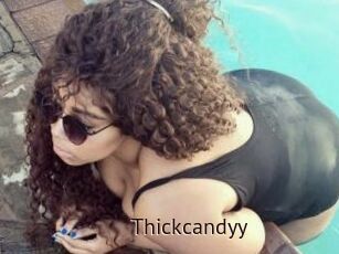 Thickcandyy