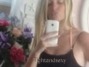 Tightandsexy