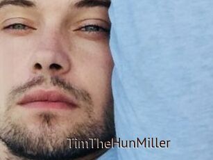 TimTheHunMiller