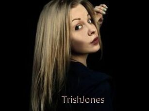 TrishJones
