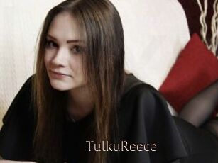 TulkuReece