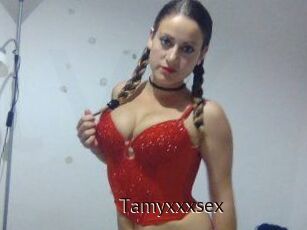 Tamyxxxsex