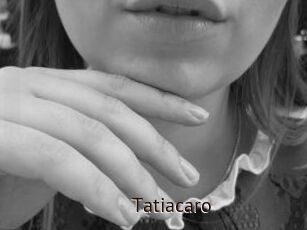 Tatiacaro
