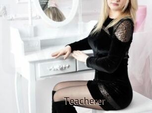 Teacherer