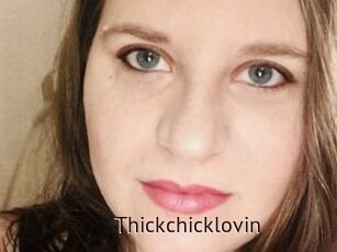 Thickchicklovin