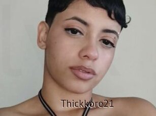 Thickkore21