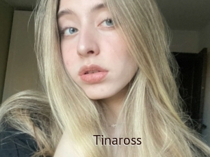 Tinaross