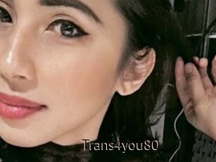 Trans4you80