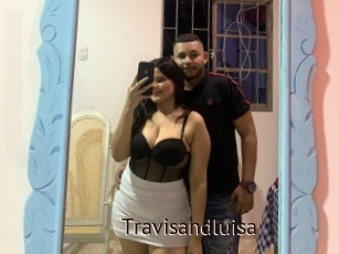 Travisandluisa