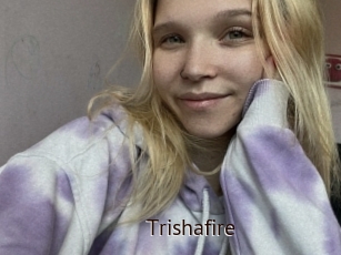 Trishafire