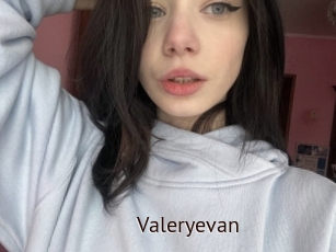 Valeryevan