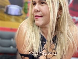 Valerysubxxx