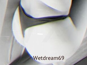 Wetdream69