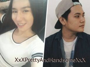 XxXPrettyAndHandsomeXxX