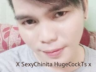 X_SexyChinita_HugeCockTs_x