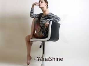 YanaShine