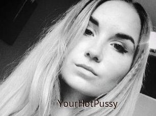 YourHotPussy