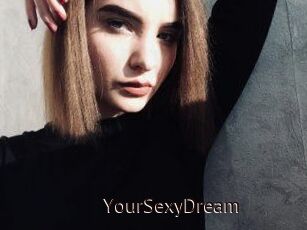 YourSexyDream