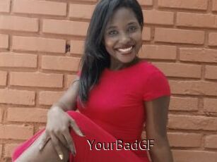 YourBadGF