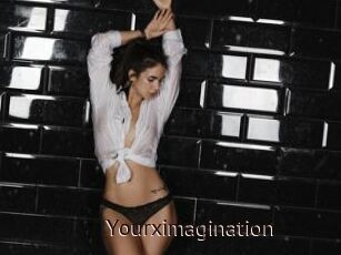 Yourximagination