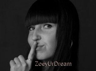 ZoeyUrDream